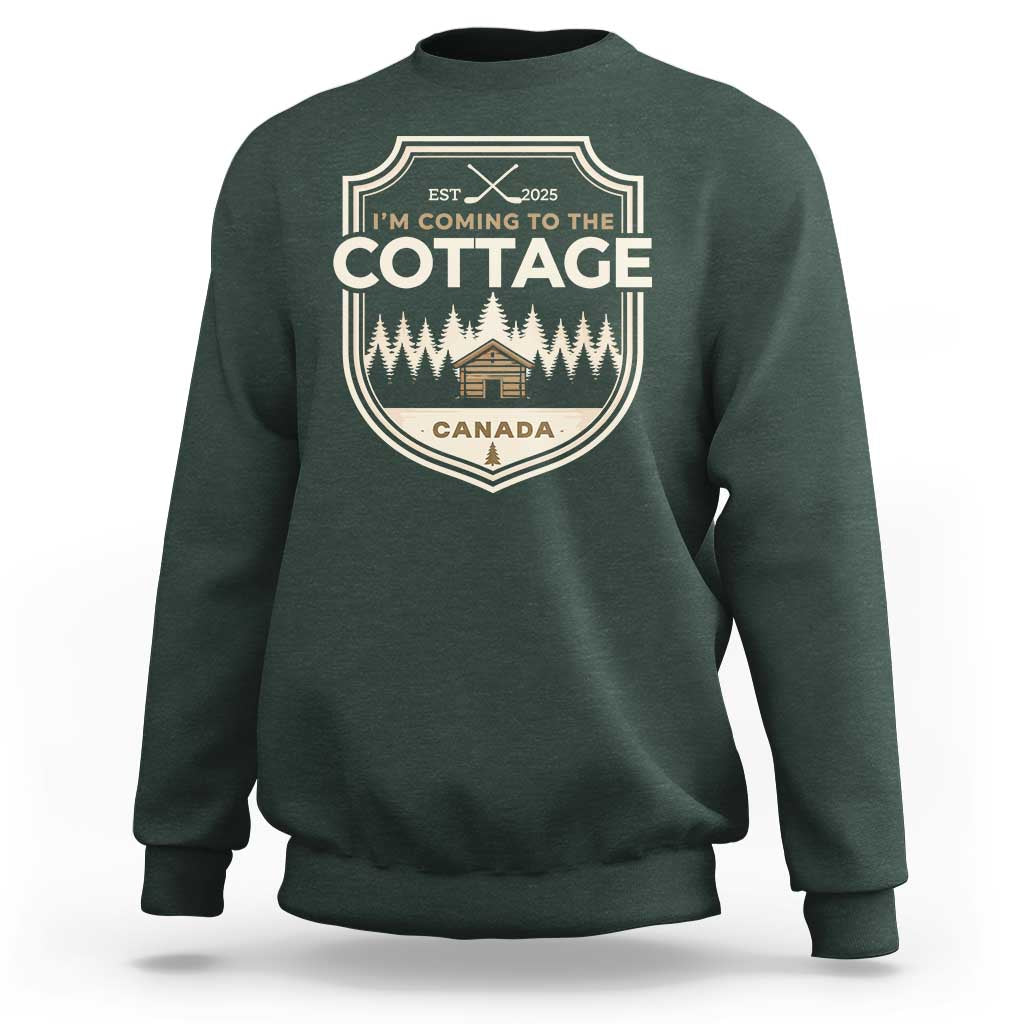 I Am Coming To The Cottage Sweatshirt Funny Romance Hockey