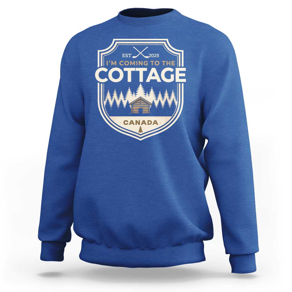 I Am Coming To The Cottage Sweatshirt Funny Romance Hockey