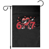 Funny Six Seven 67 Valentines Dabbing Heart Garden Flag