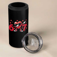 Funny Six Seven 67 Valentines Dabbing Heart 4 in 1 Can Cooler Tumbler