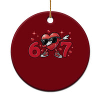 Funny Six Seven 67 Valentines Dabbing Heart Ceramic Ornament