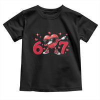 Funny Six Seven 67 Valentines Dabbing Heart Toddler T Shirt