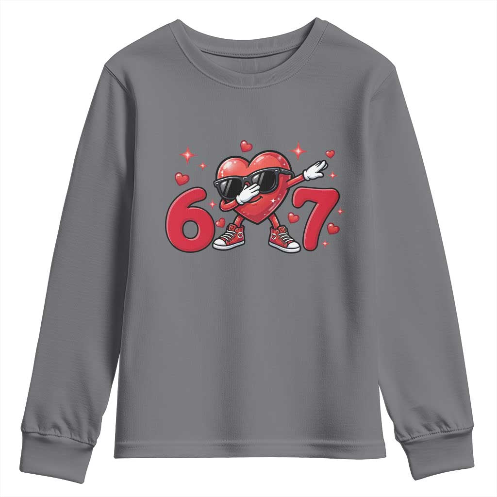 Funny Six Seven 67 Valentines Dabbing Heart Youth Sweatshirt