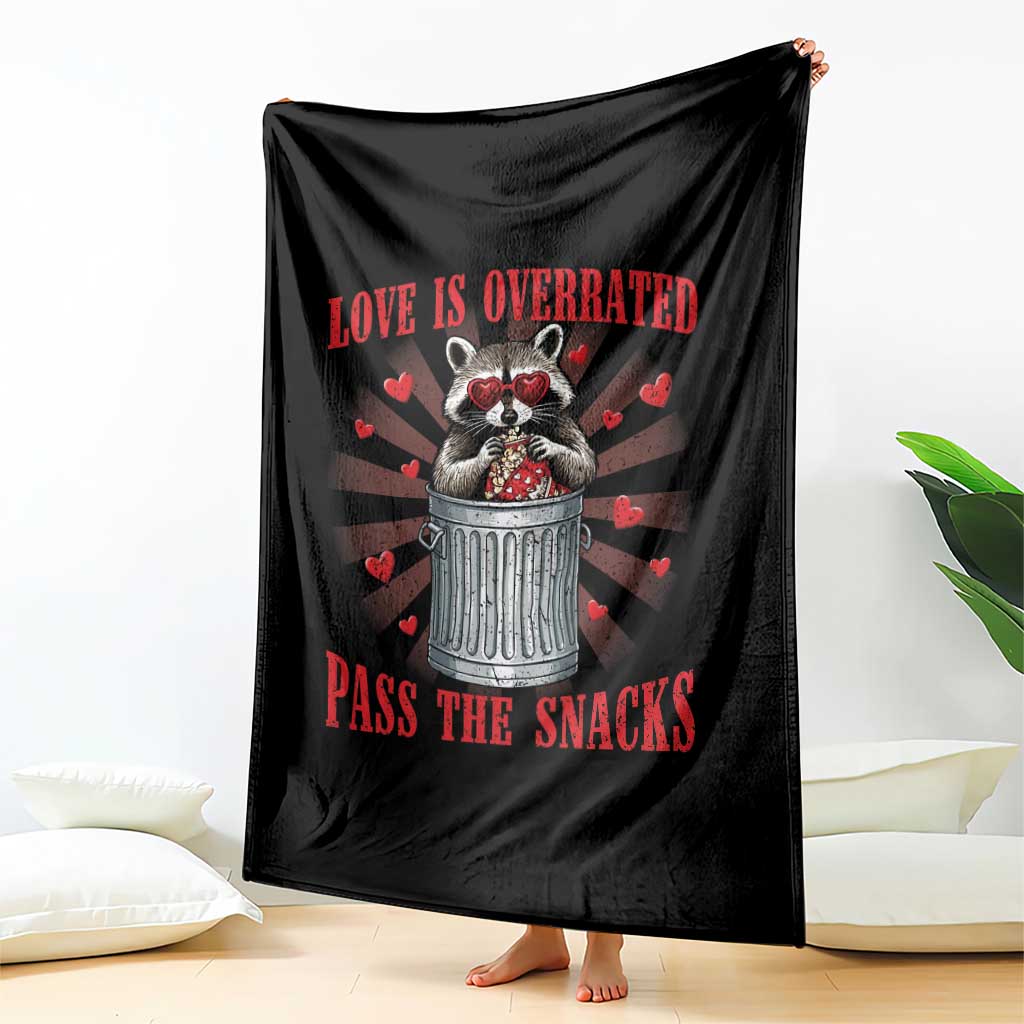 Funny Raccoon Valentine Throw Blanket Love Is Overrated Pass The Snacks