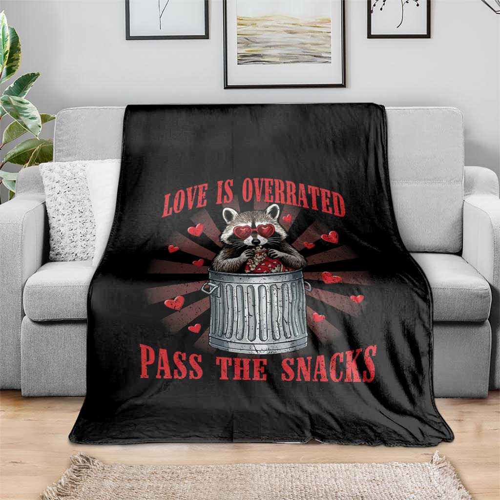 Funny Raccoon Valentine Throw Blanket Love Is Overrated Pass The Snacks