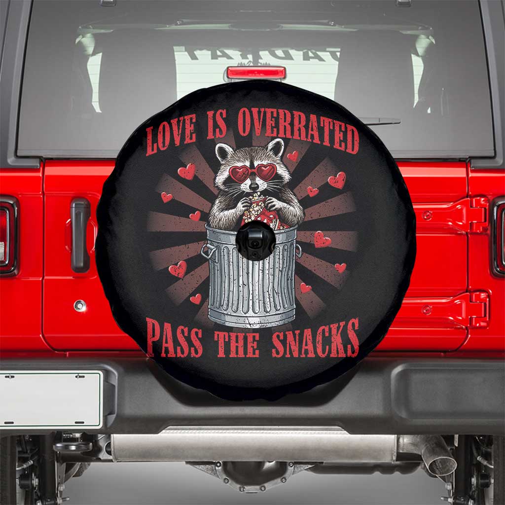 Funny Raccoon Valentine Spare Tire Cover Love Is Overrated Pass The Snacks