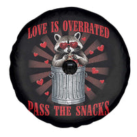 Funny Raccoon Valentine Spare Tire Cover Love Is Overrated Pass The Snacks
