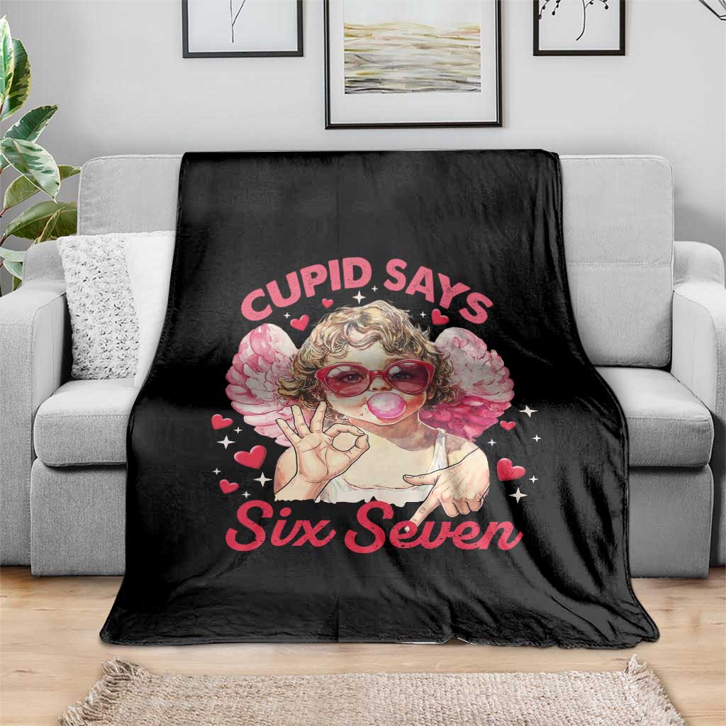 Funny 67 Valentines Day Throw Blanket Cupid Say Six Seven 67 Meme