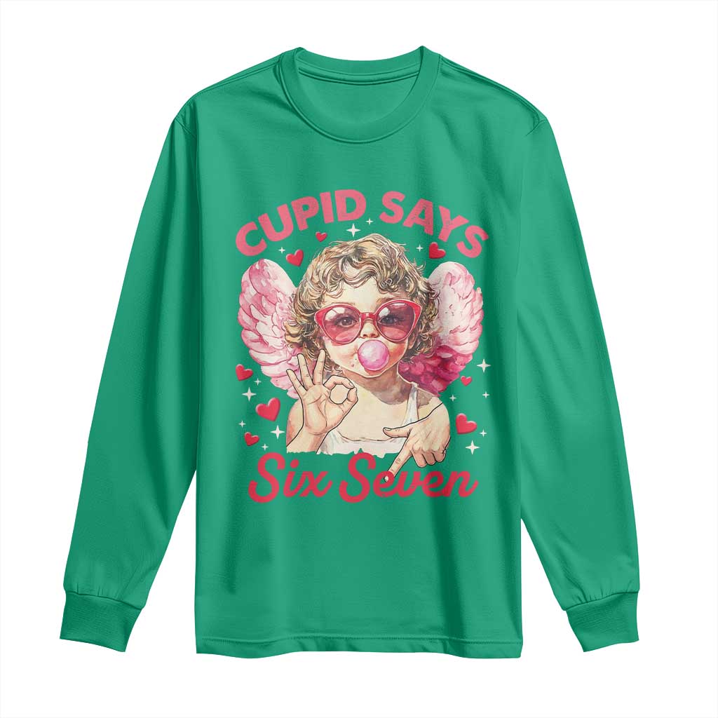 Funny 67 Valentines Day Long Sleeve Shirt Cupid Say Six Seven 67 Meme