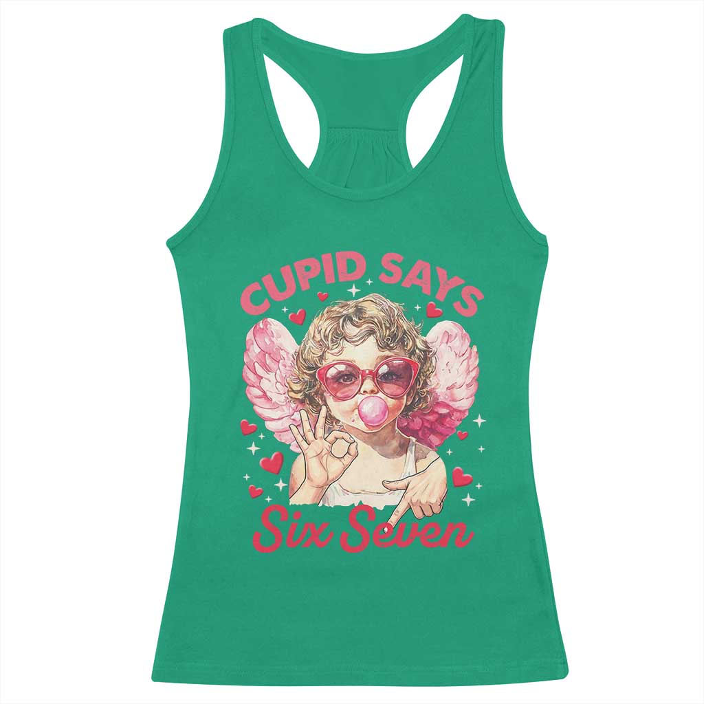 Funny 67 Valentines Day Racerback Tank Top Cupid Say Six Seven 67 Meme