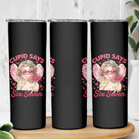Funny 67 Valentines Day Skinny Tumbler Cupid Say Six Seven 67 Meme