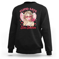 Funny 67 Valentines Day Sweatshirt Cupid Say Six Seven 67 Meme