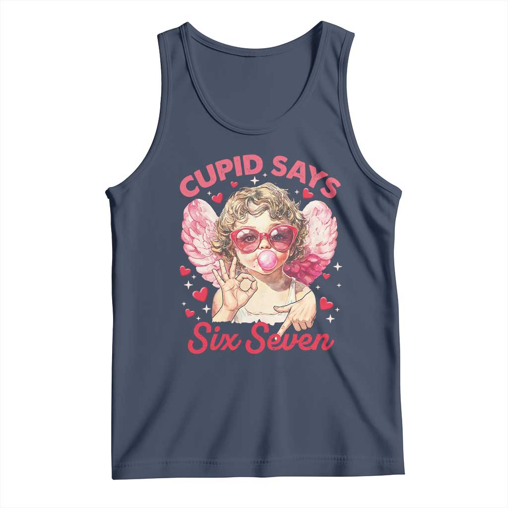Funny 67 Valentines Day Tank Top Cupid Say Six Seven 67 Meme