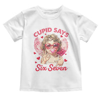 Funny 67 Valentines Day Toddler T Shirt Cupid Say Six Seven 67 Meme