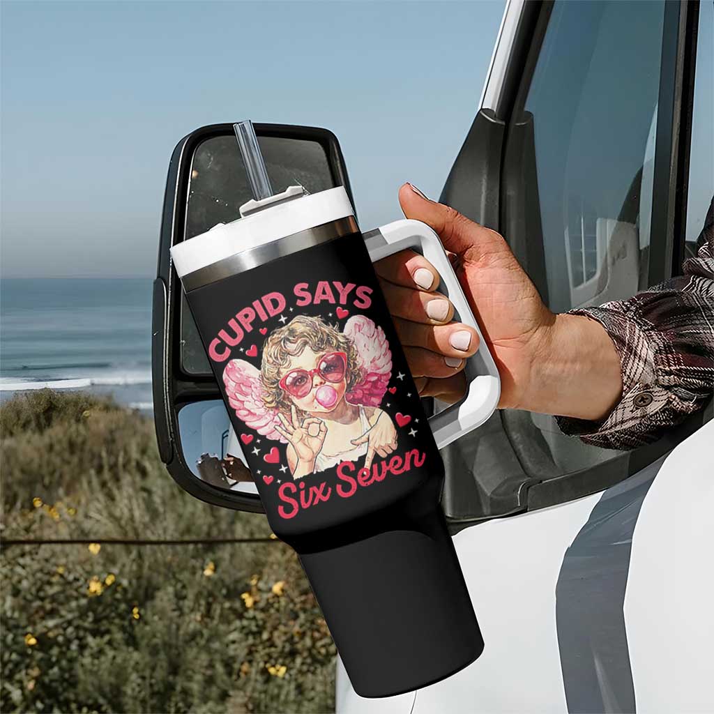 Funny 67 Valentines Day Tumbler With Handle Cupid Say Six Seven 67 Meme