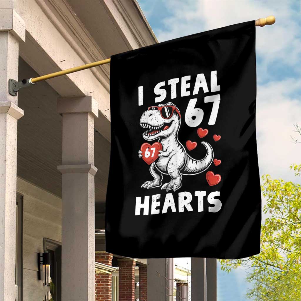 Funny I Steal 67 Hearts Valentines Day Six Seven Meme Garden Flag