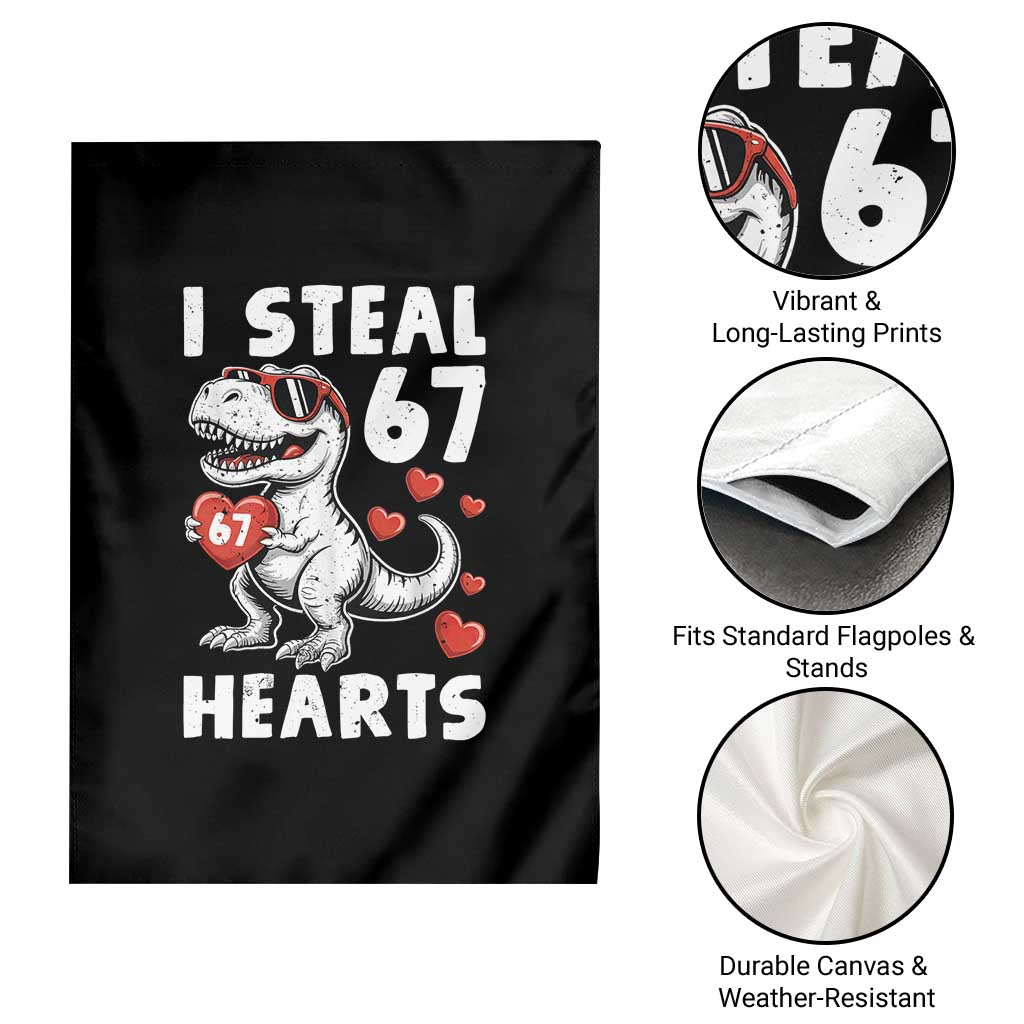 Funny I Steal 67 Hearts Valentines Day Six Seven Meme Garden Flag