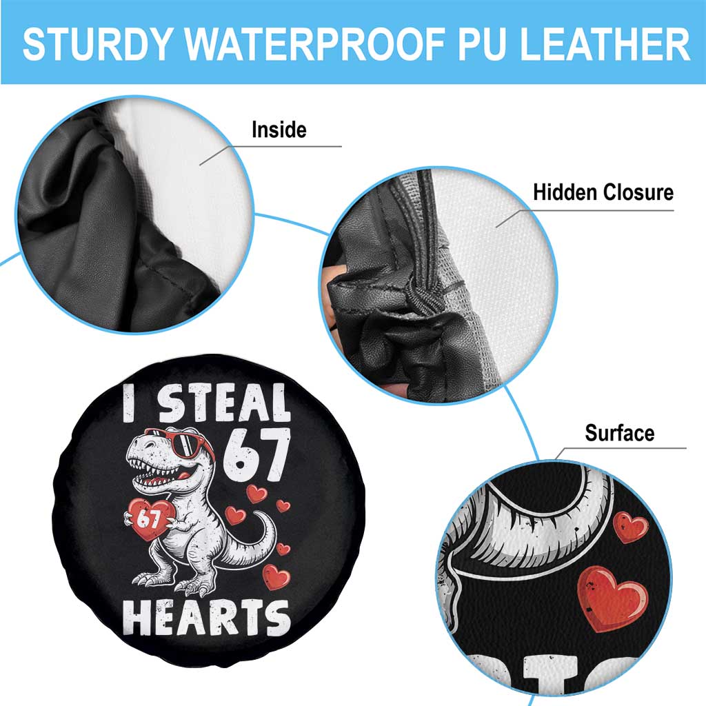 Funny I Steal 67 Hearts Valentines Day Six Seven Meme Spare Tire Cover
