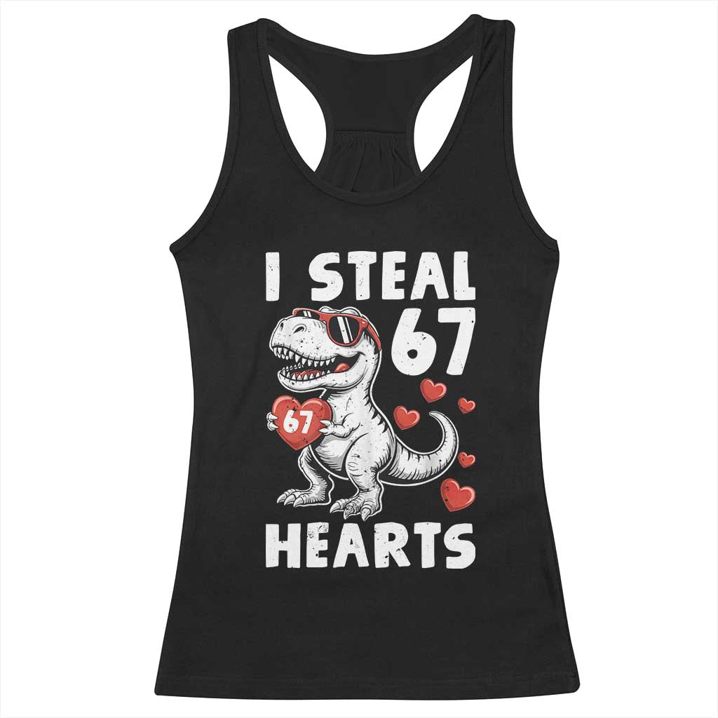 Funny I Steal 67 Hearts Valentines Day Six Seven Meme Racerback Tank Top