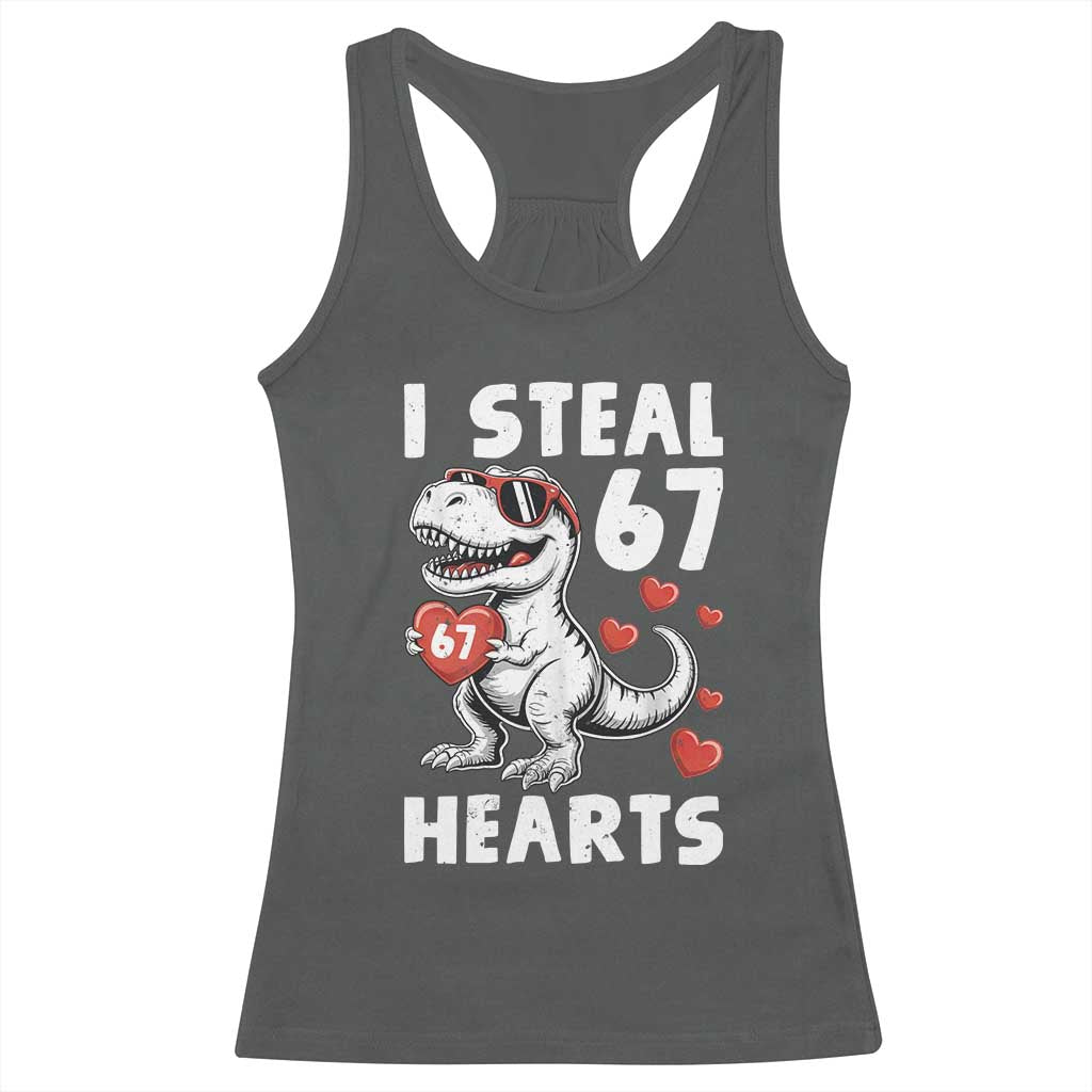 Funny I Steal 67 Hearts Valentines Day Six Seven Meme Racerback Tank Top