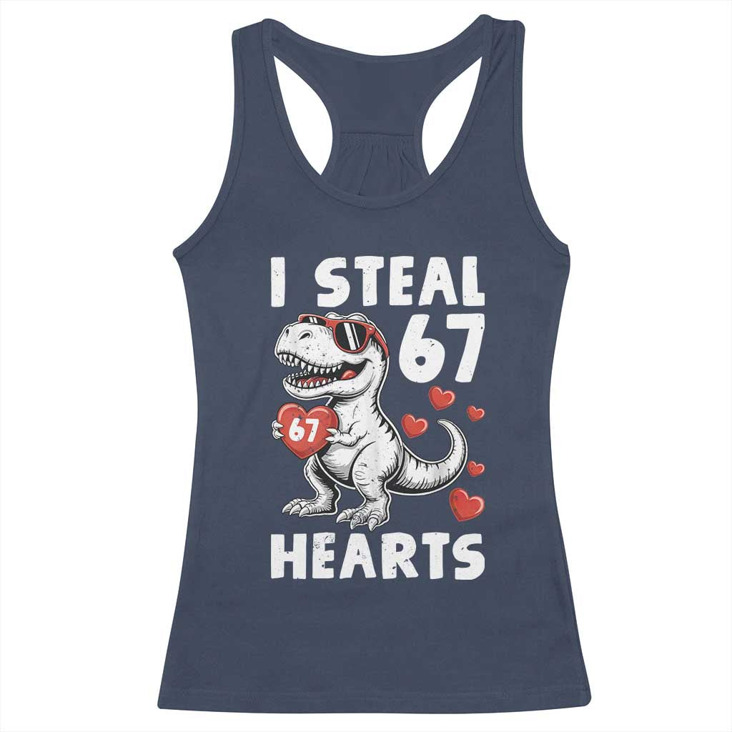 Funny I Steal 67 Hearts Valentines Day Six Seven Meme Racerback Tank Top