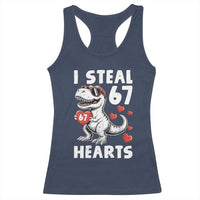 Funny I Steal 67 Hearts Valentines Day Six Seven Meme Racerback Tank Top