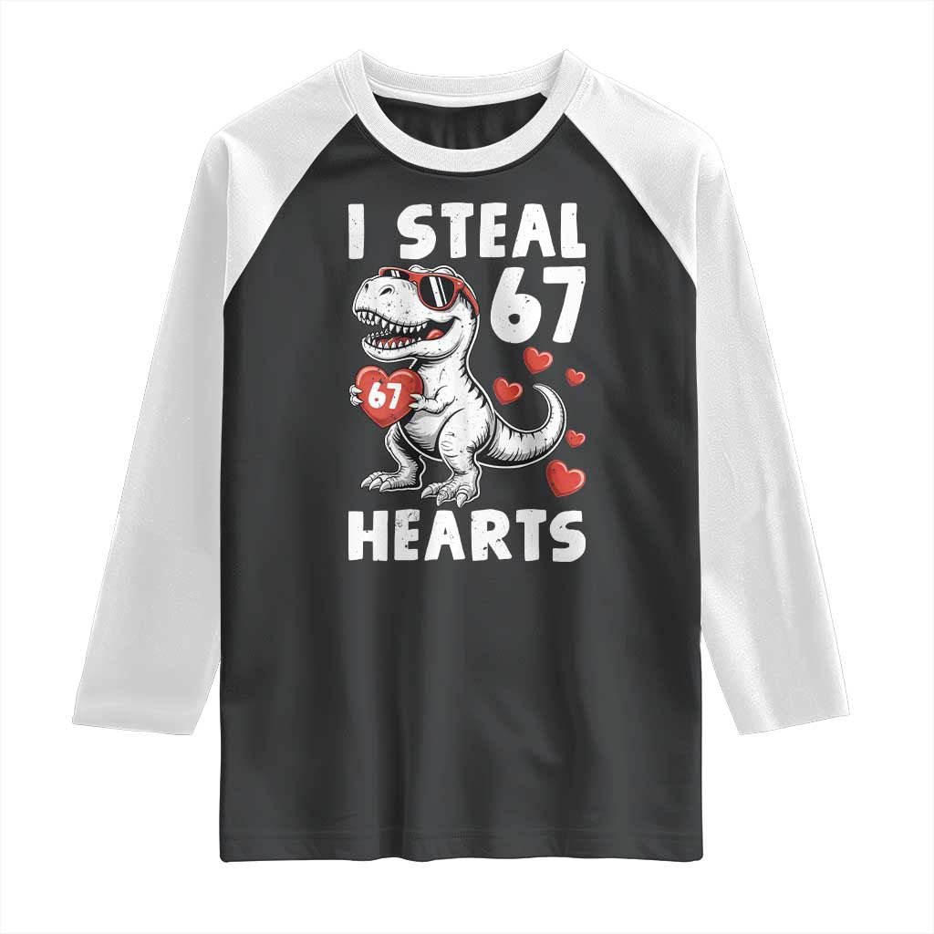 Funny I Steal 67 Hearts Valentines Day Six Seven Meme Raglan Shirt
