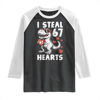 Funny I Steal 67 Hearts Valentines Day Six Seven Meme Raglan Shirt