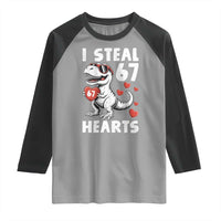 Funny I Steal 67 Hearts Valentines Day Six Seven Meme Raglan Shirt