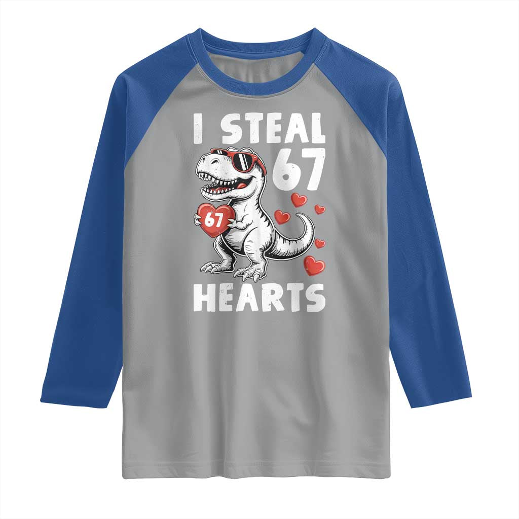 Funny I Steal 67 Hearts Valentines Day Six Seven Meme Raglan Shirt