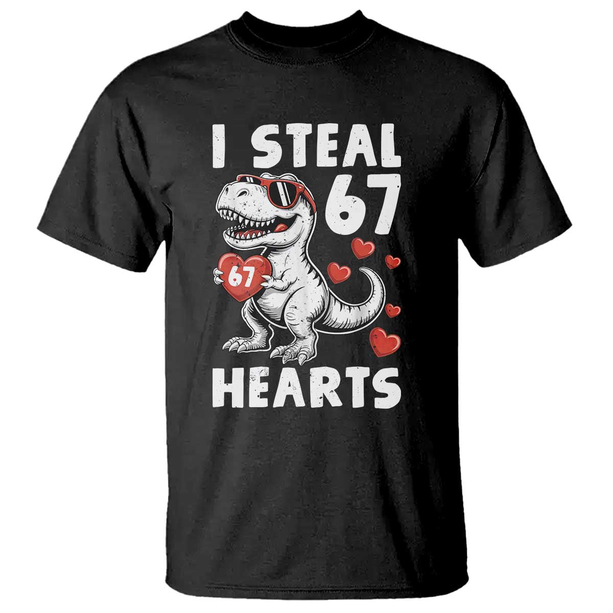 Funny I Steal 67 Hearts Valentines Day Six Seven Meme T Shirt