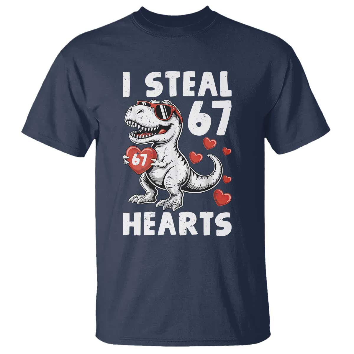 Funny I Steal 67 Hearts Valentines Day Six Seven Meme T Shirt