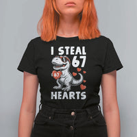 Funny I Steal 67 Hearts Valentines Day Six Seven Meme T Shirt For Women
