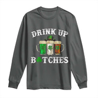 Funny St Patrick's Day Irish Beer Drinking Long Sleeve Shirt Drink Up Bitches Ireland Flag