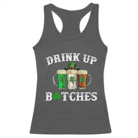 Funny St Patrick's Day Irish Beer Drinking Racerback Tank Top Drink Up Bitches Ireland Flag