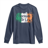 Tiocfaidh Ar La Long Sleeve Shirt Vintage Irish Ireland Flag