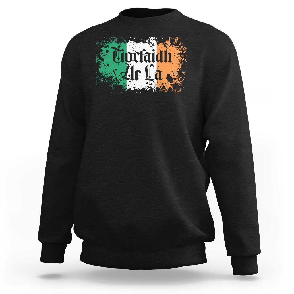 Tiocfaidh Ar La Sweatshirt Vintage Irish Ireland Flag