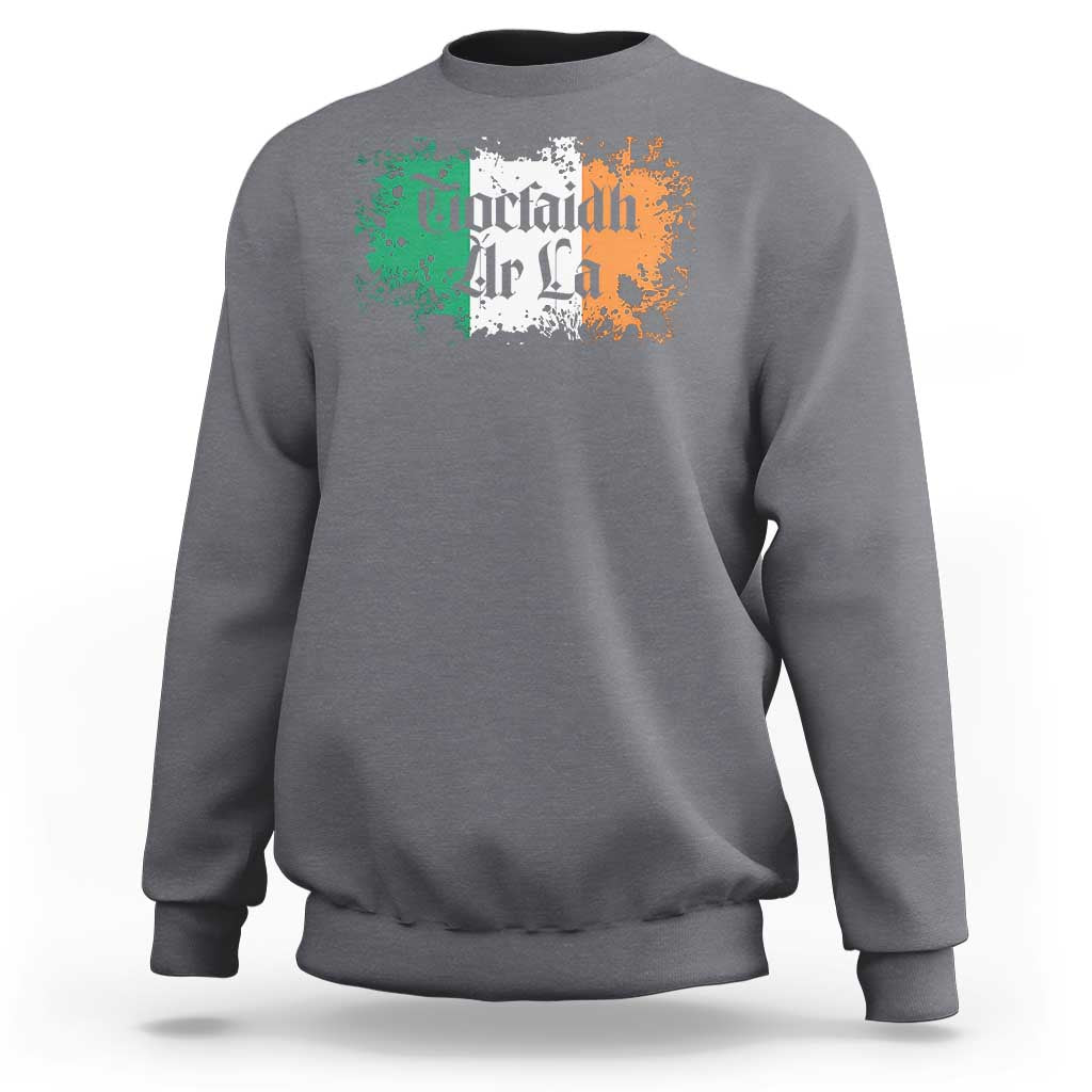 Tiocfaidh Ar La Sweatshirt Vintage Irish Ireland Flag