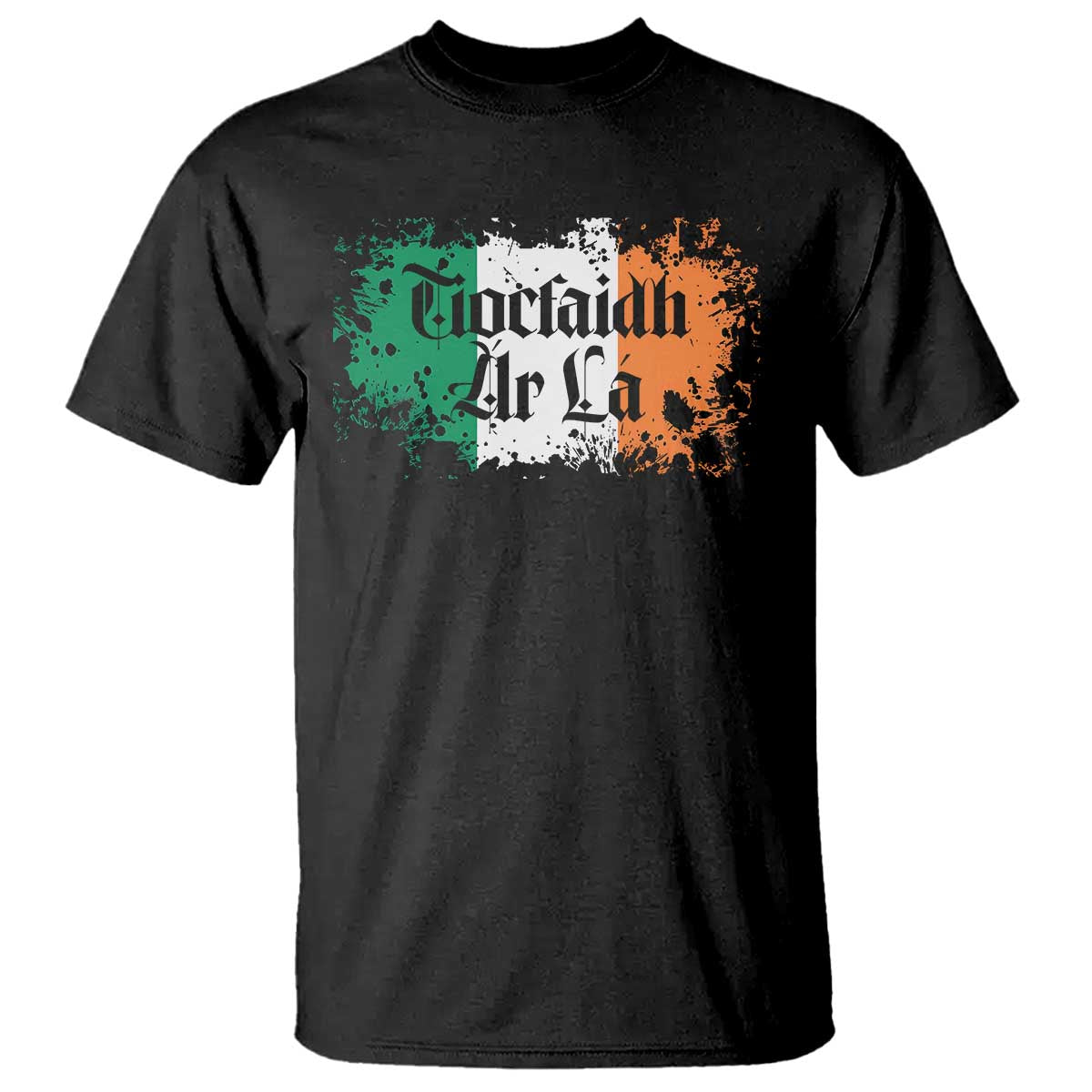 Tiocfaidh Ar La T Shirt Vintage Irish Ireland Flag