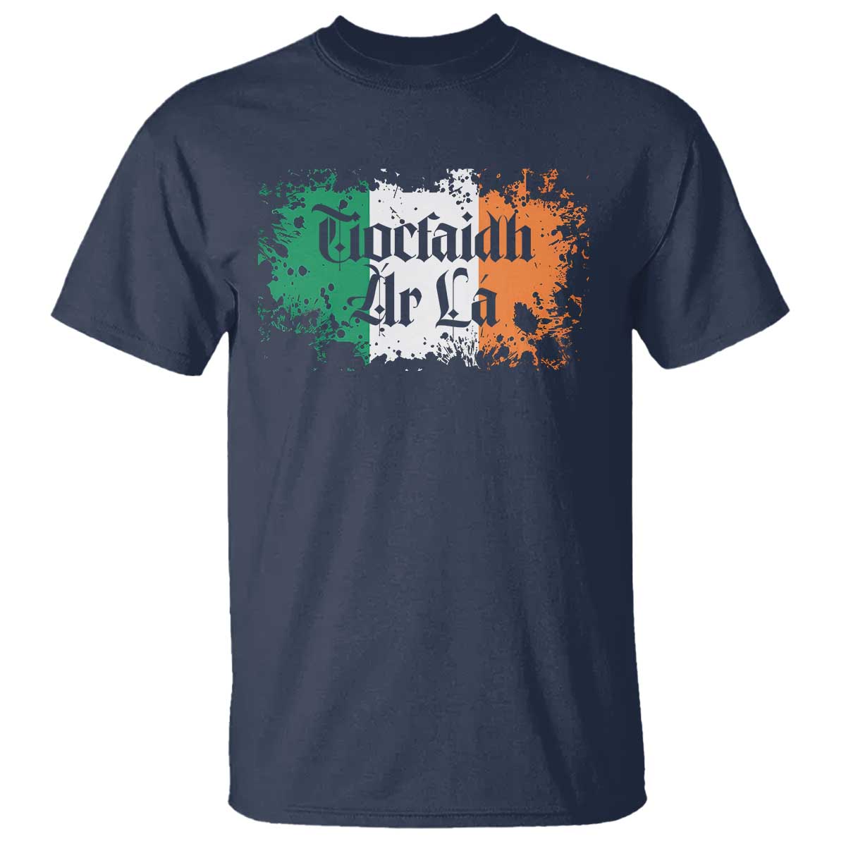 Tiocfaidh Ar La T Shirt Vintage Irish Ireland Flag