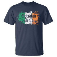 Tiocfaidh Ar La T Shirt Vintage Irish Ireland Flag