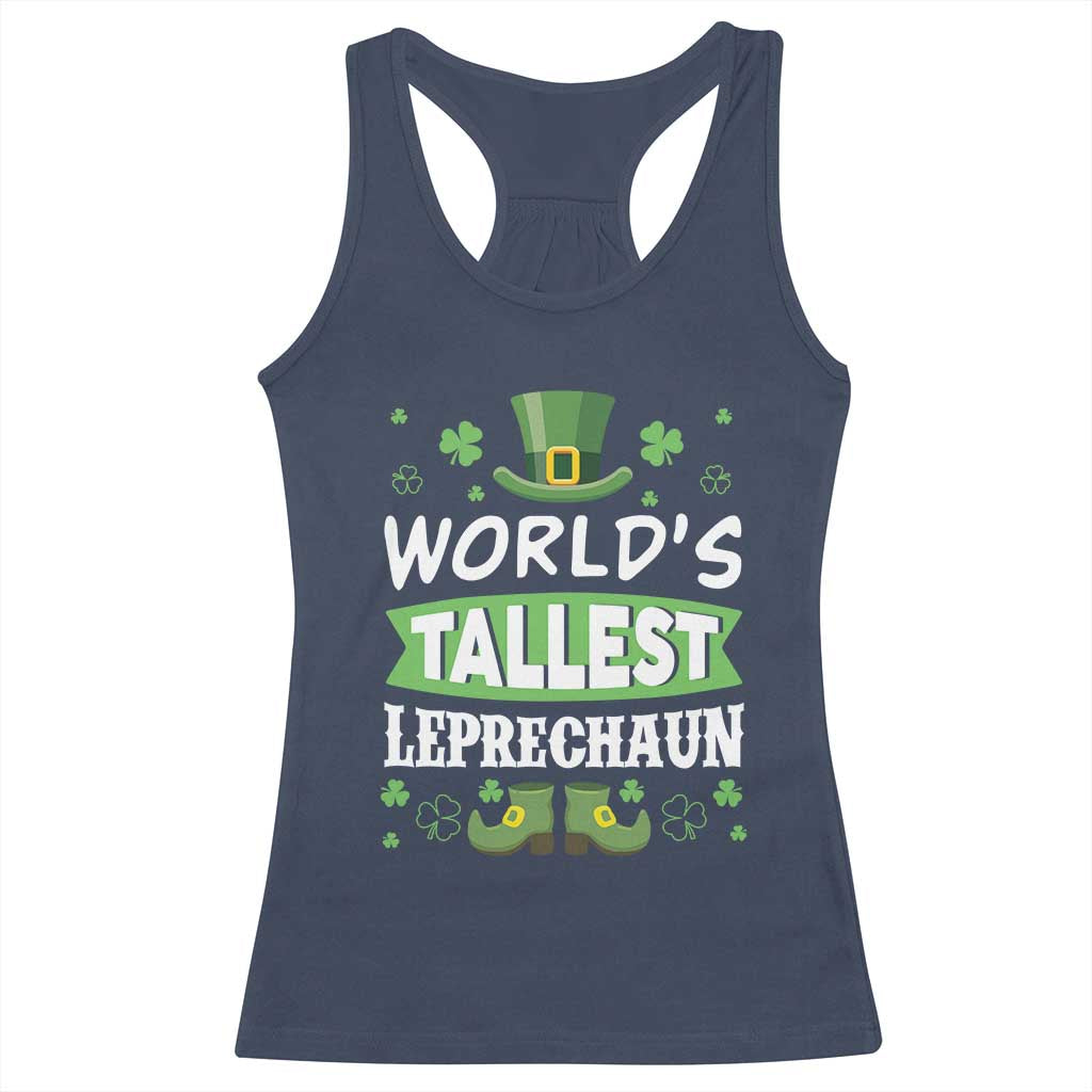 Funny World's Tallest Leprechaun St Patrick's Day Racerback Tank Top Shamrock
