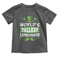 Funny World's Tallest Leprechaun St Patrick's Day Toddler T Shirt Shamrock