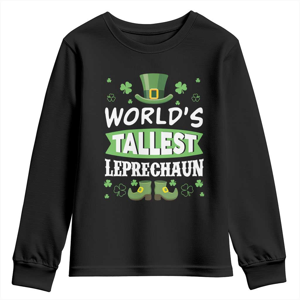 Funny World's Tallest Leprechaun St Patrick's Day Youth Sweatshirt Shamrock