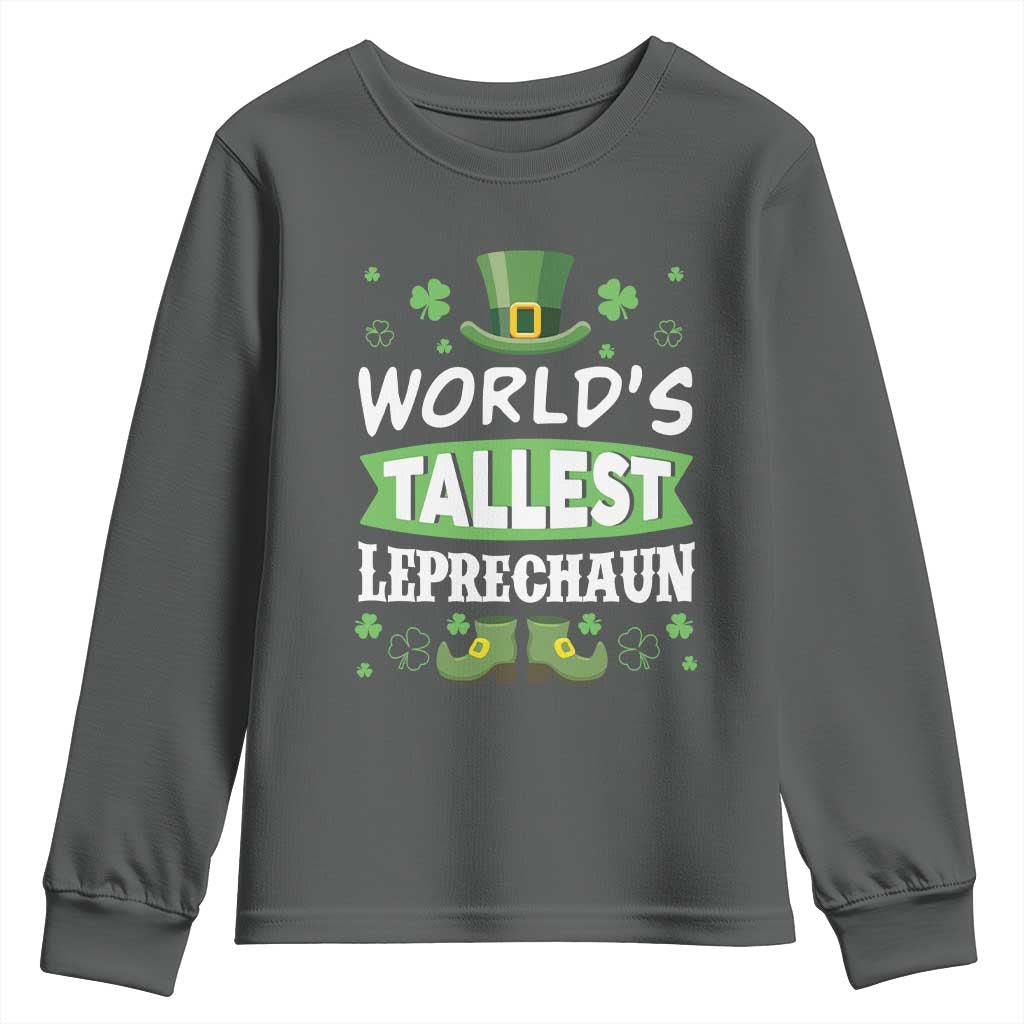 Funny World's Tallest Leprechaun St Patrick's Day Youth Sweatshirt Shamrock