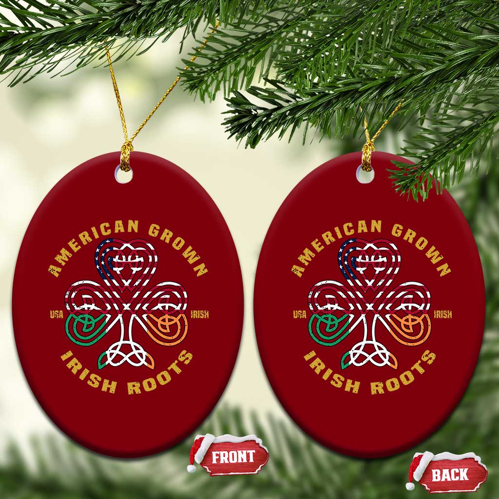 American Grown With Irish Roots Ceramic Ornament Irish American Shamrock - Wonder Print Shop