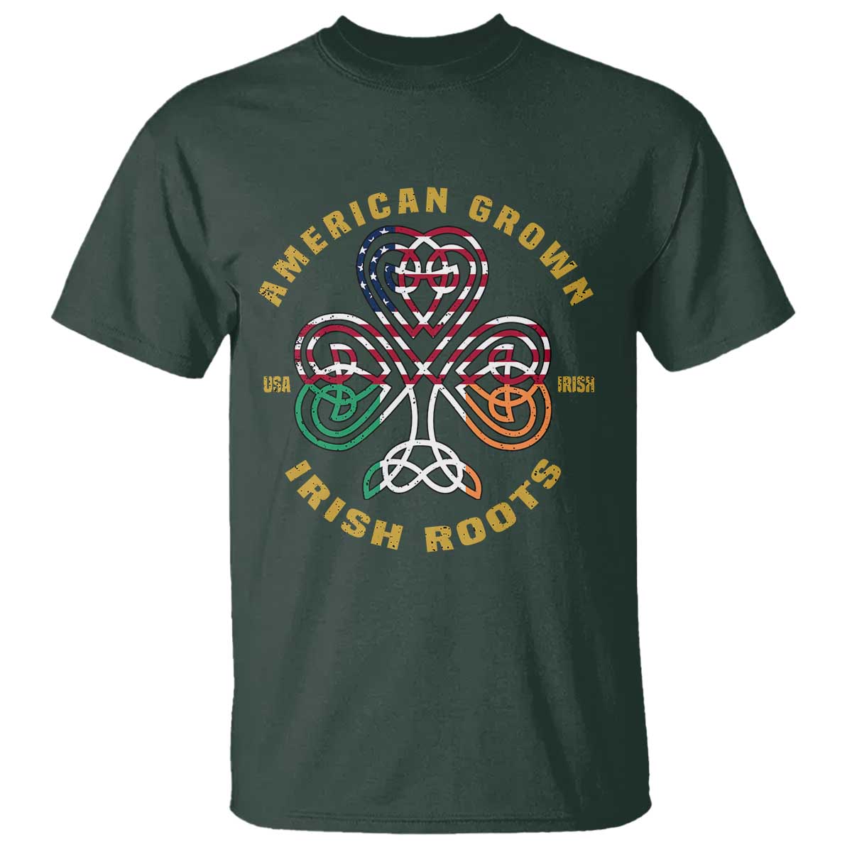 American Grown With Irish Roots T Shirt Irish American Shamrock