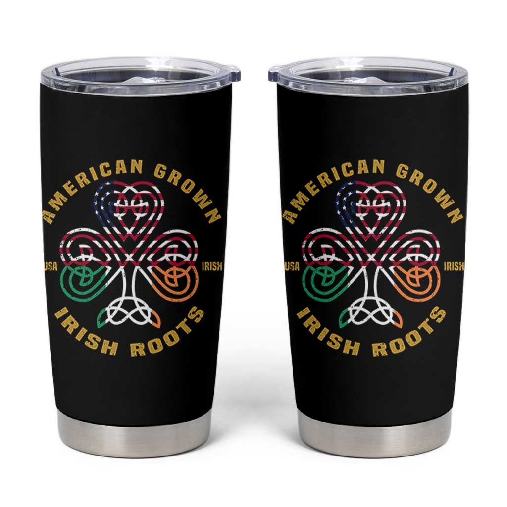American Grown With Irish Roots Tumbler Cup Irish American Shamrock