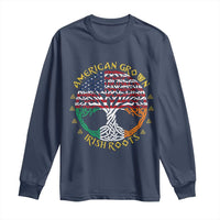American Grown With Irish Roots Long Sleeve Shirt Irish American Tree