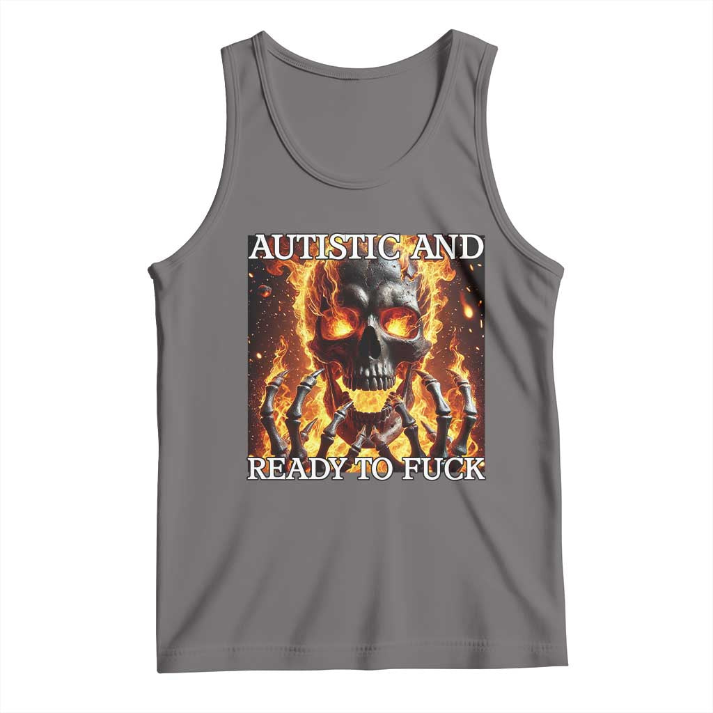Funny Autistic Fire Skeleton Tank Top Autism Humor Joke